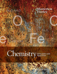 Chemistry Principles and Reactions (William L. Masterton, Cecile N. Hurley), 8th Edition_001.png